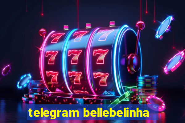 telegram bellebelinha